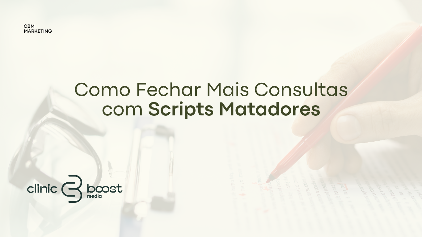 Como Fechar Mais Consultas com Scripts Matadores